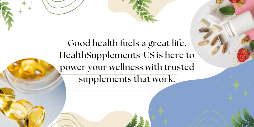 Best Health Supplement US